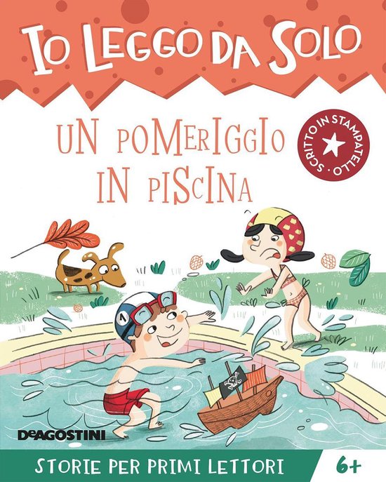 Io leggo da solo 6+ - Un pomeriggio in piscina (ebook), Annalisa Strada