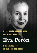 Significant Figures in World History - Eva Perón
