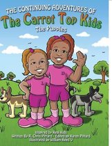 Continuing Adventures of the Carrot Top Kids
