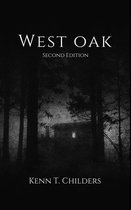 West Oak: Second Edition