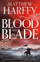 The Bernicia Chronicles 3 - Blood and Blade