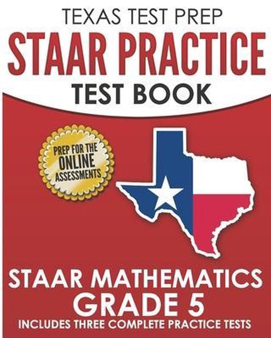 TEXAS TEST PREP STAAR Practice Test Book STAAR Mathematics G ... - cover