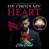 He Owns My Heart Lib/E: A Contemporary MM Romance