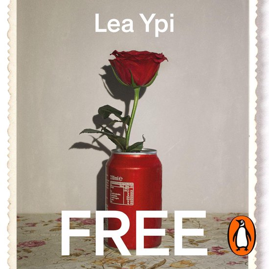 Boek cover Free van Lea Ypi (Onbekend)