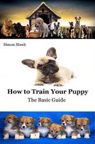 Dog training - How to Train Your Puppy
