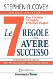 Le 7 regole per avere successo