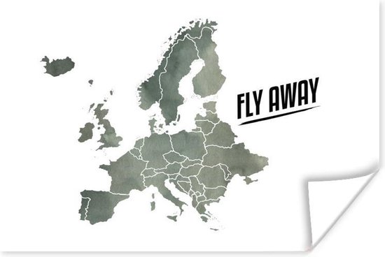 Europakaart in grijze waterverf met de quote Fly away 30x20 cm - klein - Foto print op Poster (wanddecoratie woonkamer / slaapkamer)