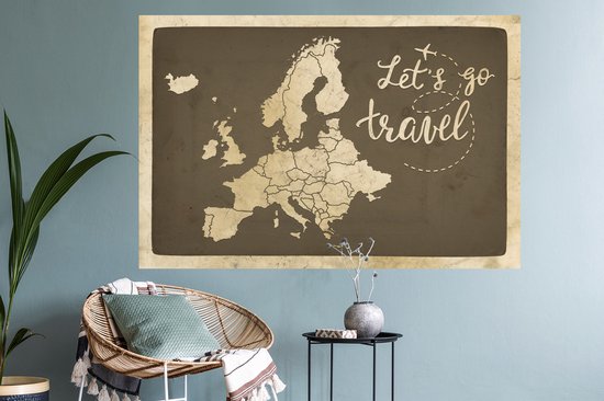 Sticker Muursticker Cartes d'Europe - Carte d'Europe Vintage avec texte Let's go travel - 120x80 cm - Film adhésif autocollant - Sticker mural repositionnable