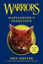 Warriors Novella - Warriors: Mapleshade's Vengeance