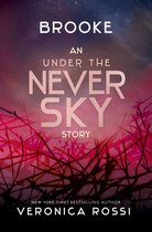 Under the Never Sky Novella 2 - Brooke