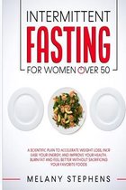 Intermittent Fasting for Women over 50