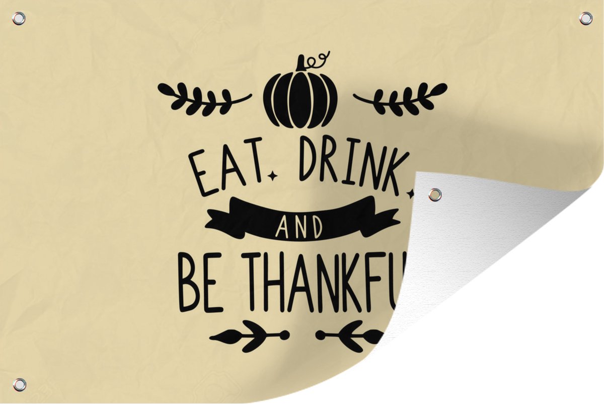 Muurdecoratie met kerstquote "Eat, Drink and be Thankful" in pastel geel, 180x120 cm, tuinposter voor buiten.