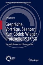 Veröffentlichungen des Instituts Wiener Kreis 31 - Gespräche, Vorträge, Séancen: Kurt Gödels Wiener Protokolle 1937/38