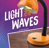 Waves in Motion - Light Waves