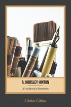 A Handbook of Illustration (Illustrated)