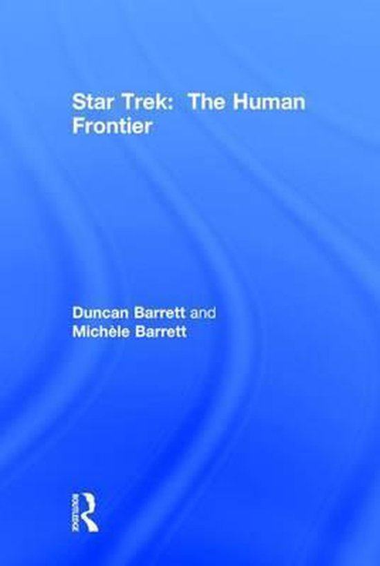 Couverture du livre "Star Trek: The Human Frontier" sur fond bleu avec des lignes ondulées. Titre et noms des auteurs en blanc.