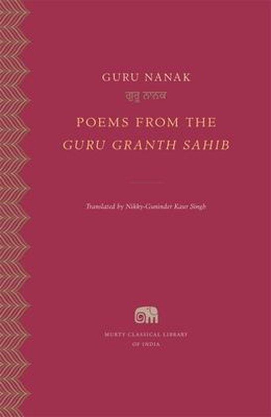 Murty Classical Library of India- Poems from the Guru Granth Sahib