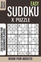Easy Sudoku X Puzzle Book for Adults