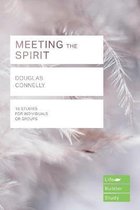 Meeting the Spirit (Lifebuilder Study Guides)