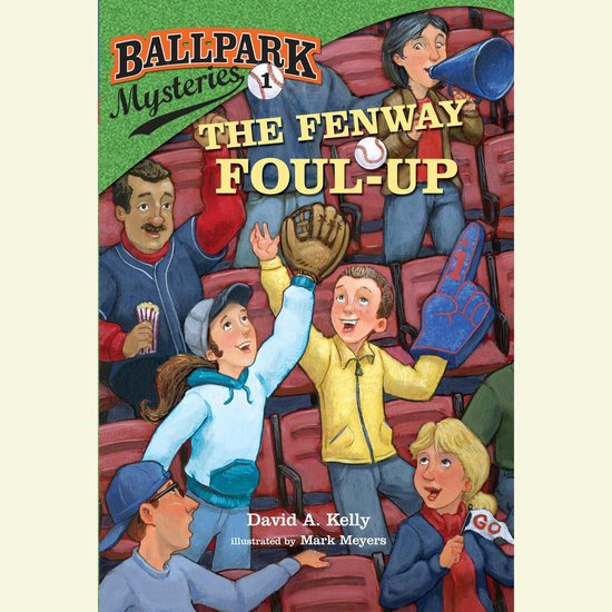 Ballpark Mysteries #1: The Fenway Foul-up - cover