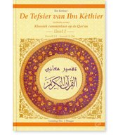 Islamitisch boek: De Tefsier van ibn Kéthier deel 1