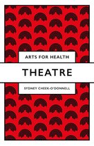 Arts for Health - Theatre