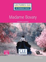 Lectures en français facile B2: Madame Bovary livre + CD aud