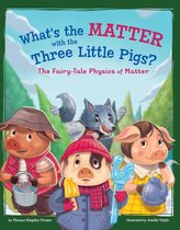 STEM-Twisted Fairy Tales - What's the Matter with the Three Little Pigs?