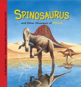 Dinosaur Find - Spinosaurus and Other Dinosaurs of Africa