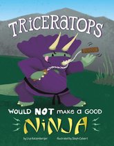 Dinosaur Daydreams - Triceratops Would NOT Make a Good Ninja