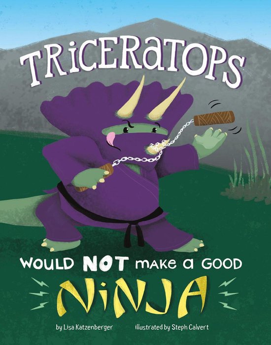 Dinosaur Daydreams - Triceratops Would NOT Make a Good Ninja - cover