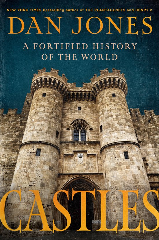 Couverture de livre intitulée 'Castles' par Dan Jones, montrant un grand château.