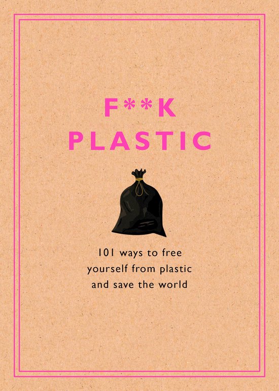 F**k Plastic - cover