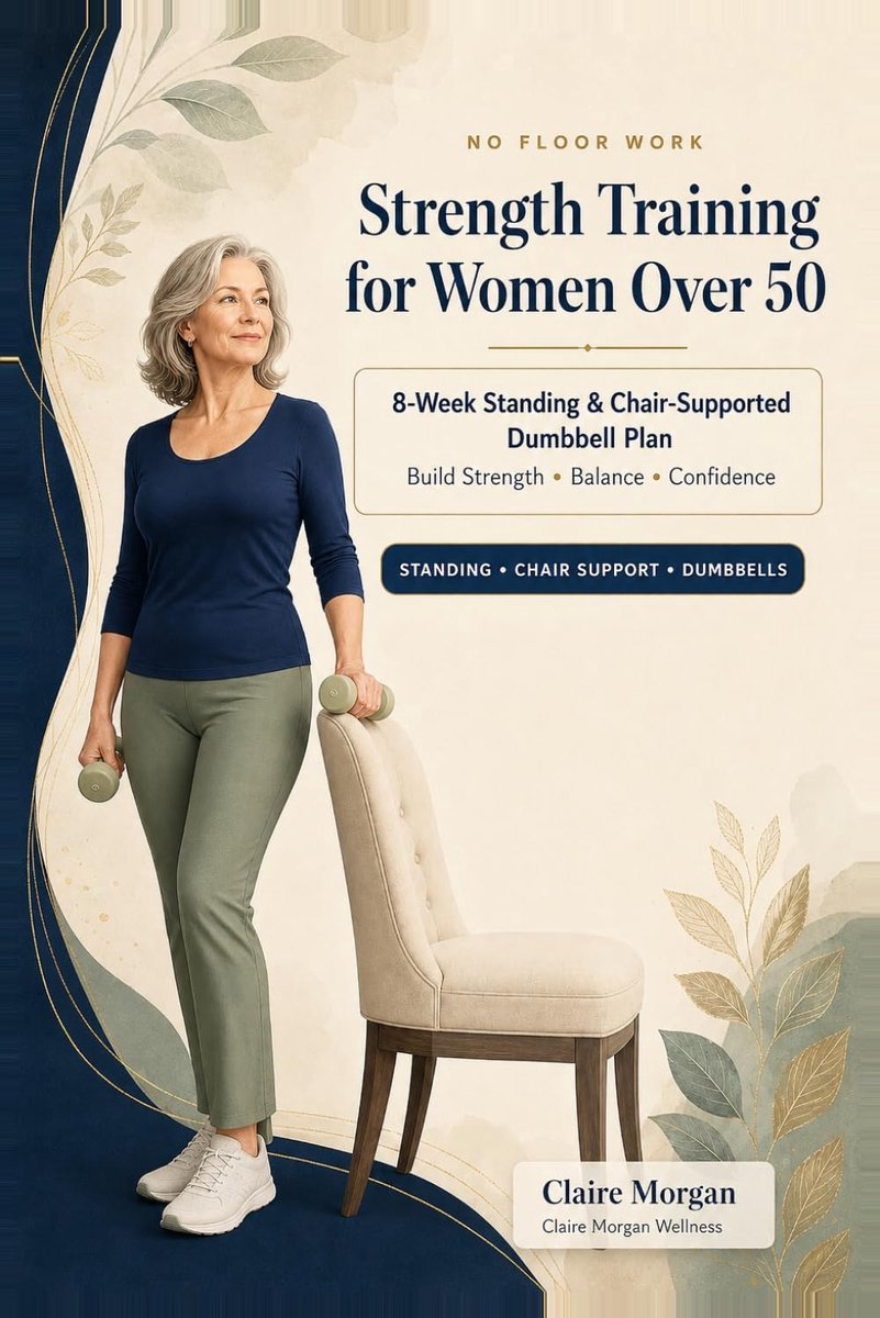 No Floor Work Strength Training for Women Over 50: An 8-Week Standing and Chair-Supported Dumbbell Plan to Build - ShopVlot