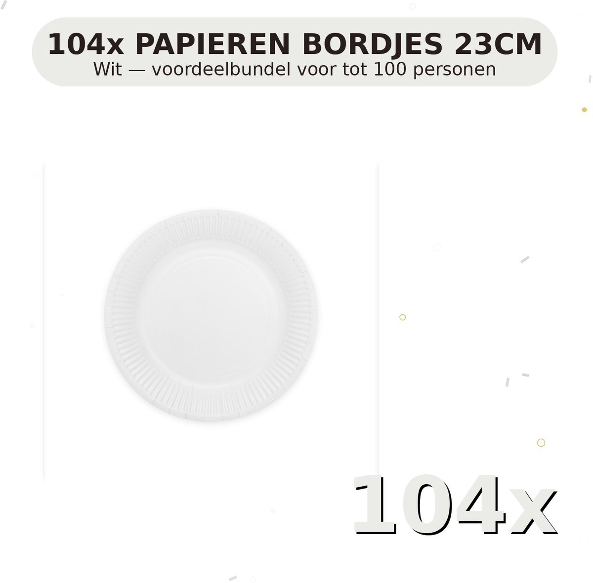 Bordjes 23cm FSC Wit - Voordeelverpakking 104 Stuks voor tot 100 Personen - Feestartikelen