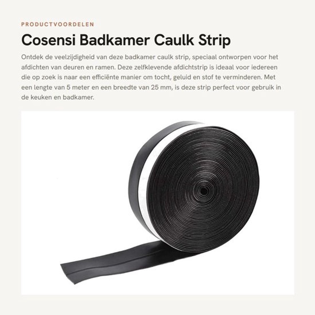 Afdichtstrip 5M 25mm Zelfklevend - Geluidsisolatie - Stof Voorkomen - Waterdicht - Afdichtingsband - Voor Keuken/Badkamer - Afdichtband
