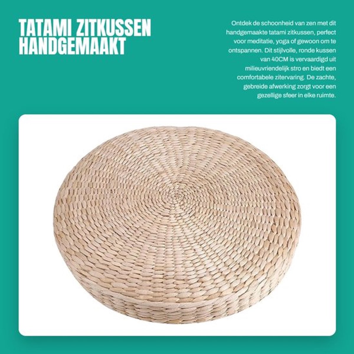 Zitkussen Handgemaakt - Rond Kussen - Stro - Yoga/Kussen - Meditatie - Milieuvriendelijk - Zacht en Comfortabel - Meditatiekussen