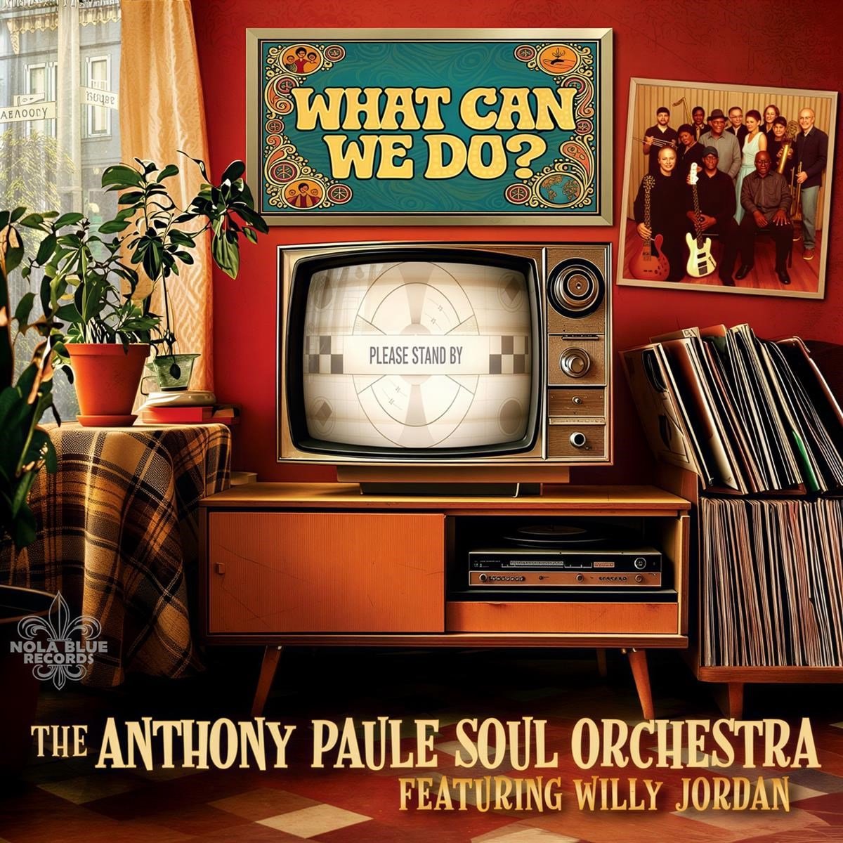 Anthony Paule Orchestra - What Can We Do? (LP)