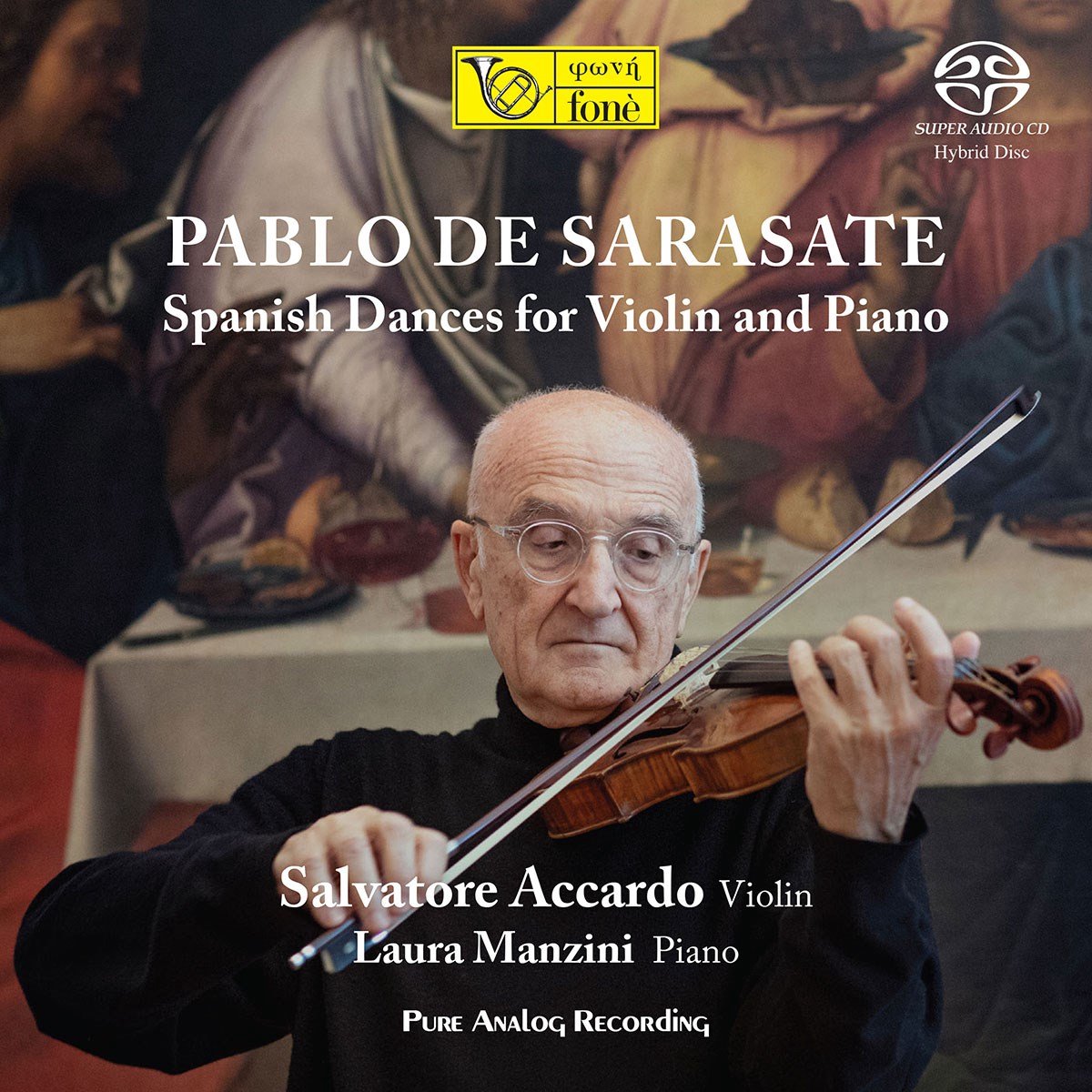 Salvatore Accardo - De Serasate: Spanish Dances For Violin And Piano (SACD)