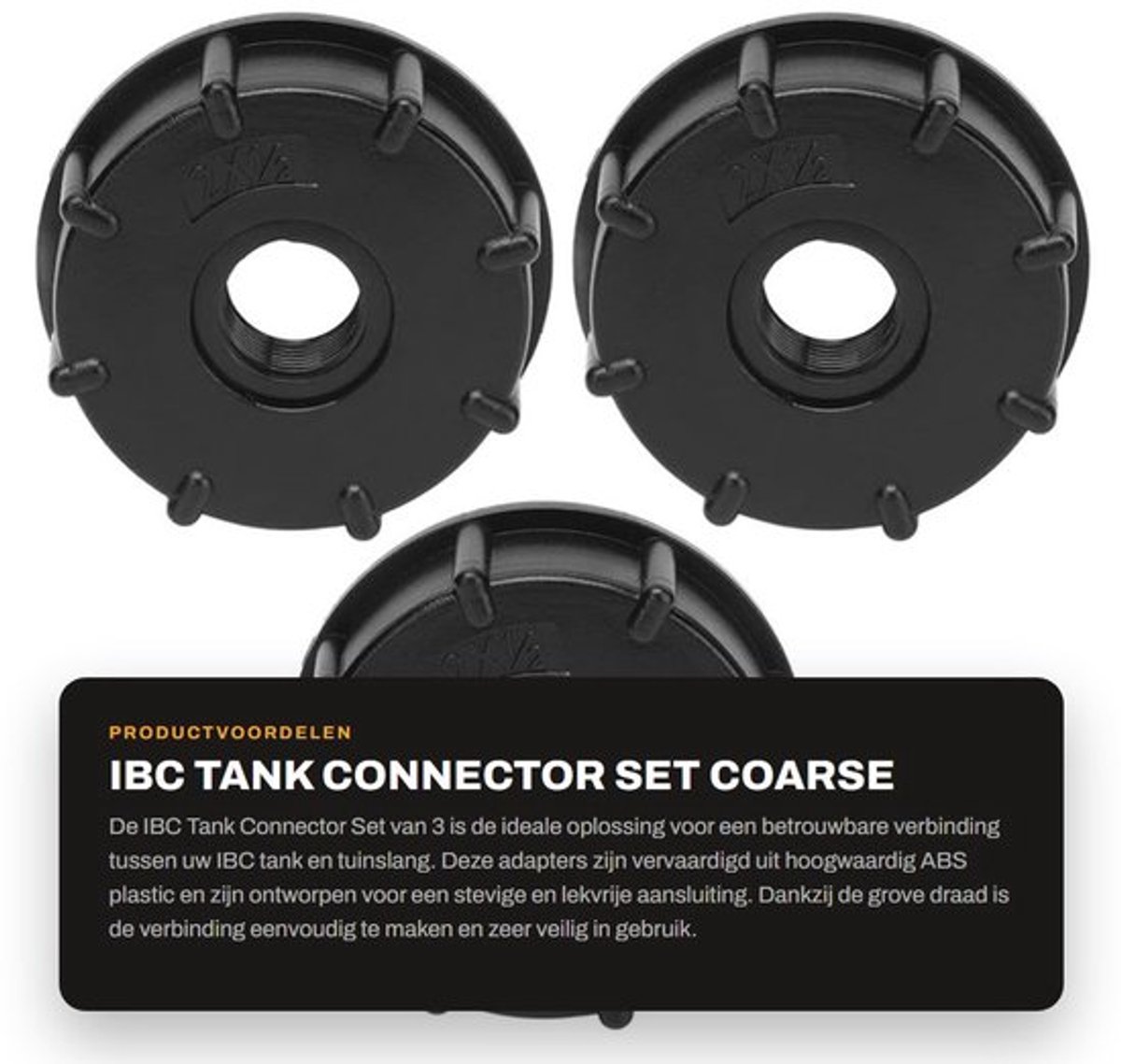 IBC Tank Connector Set - Coarse Wire - 3 Stuks - Tuinslang Adapter - Geschikt voor diverse tanks - Eenvoudige installatie - Duurzaam mate...