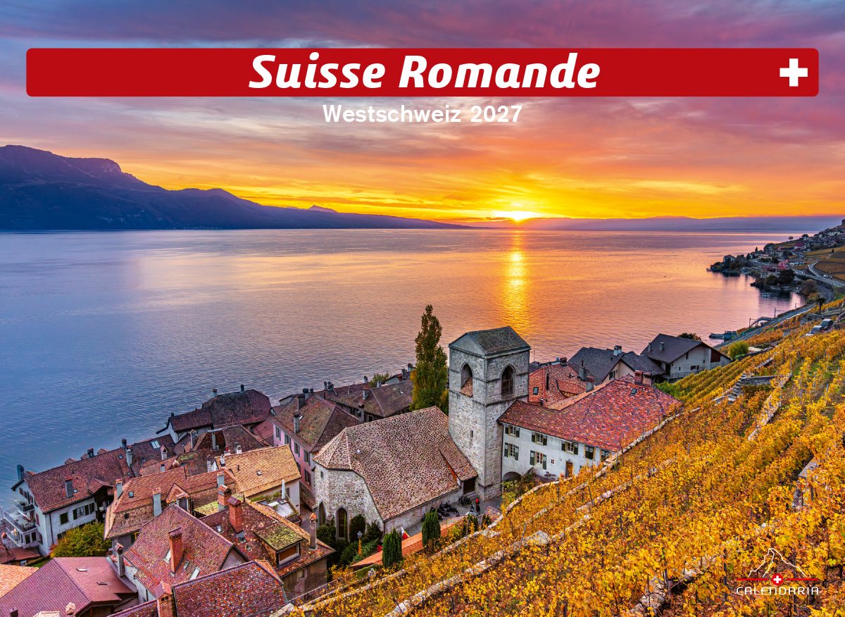 Calendaria - Wandkalender - Suisse Romande 2027 - Zwitserland - Kalender - Formaat: 31,5 x 23 cm