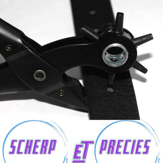 Zwarte perforeertang die een gat maakt in een zwarte leren riem. Tekst: 'Scherp et Precis'.
