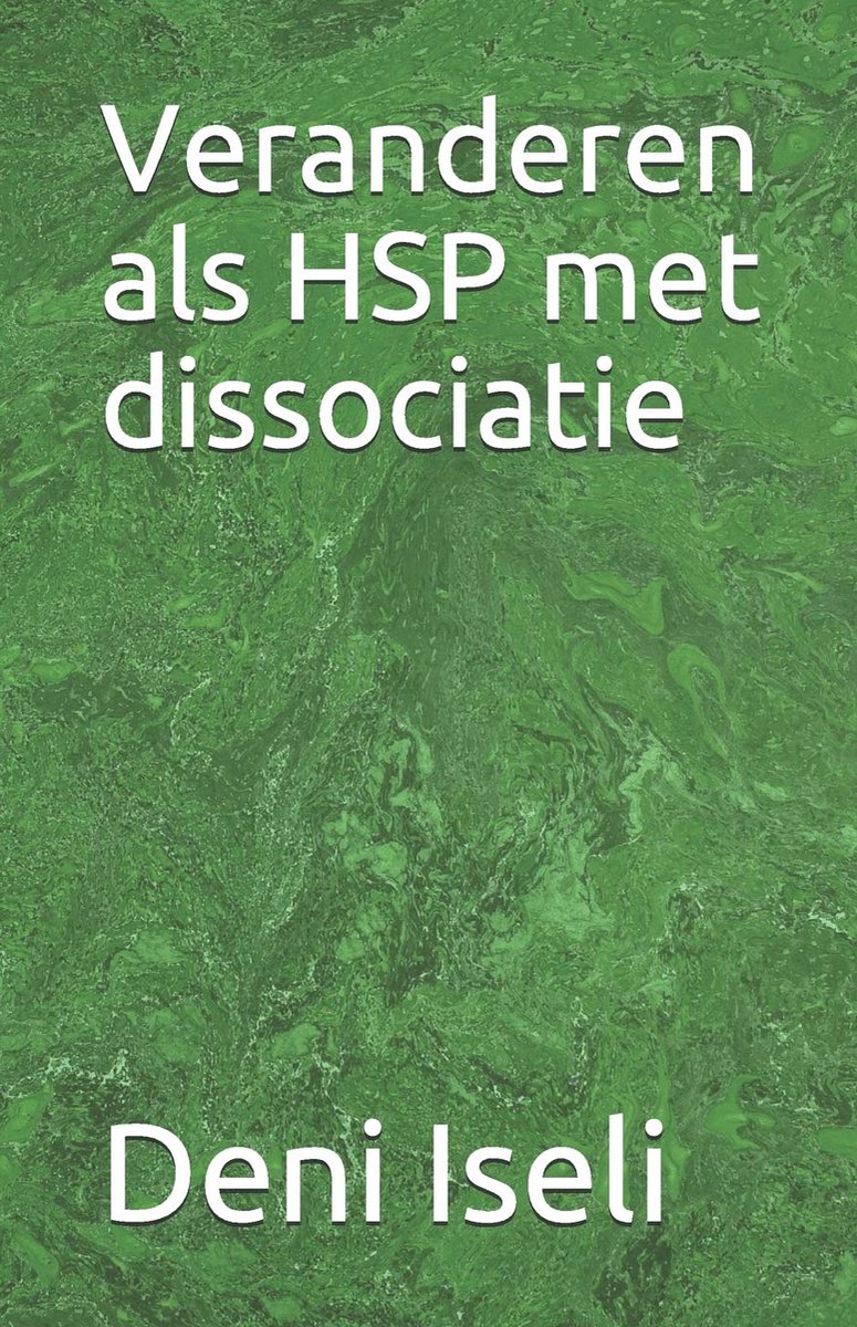 Veranderen als HSP met dissociatie