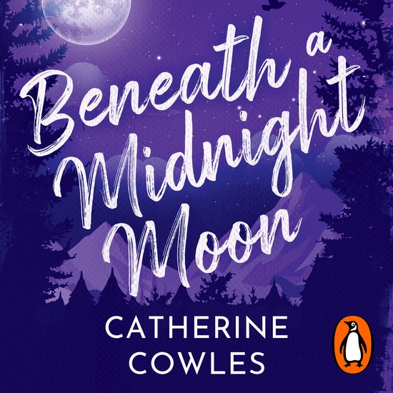 Couverture de livre avec le titre 'Beneath a Midnight Moon' par Catherine Cowles, sur fond de lune et de ciel étoilé.