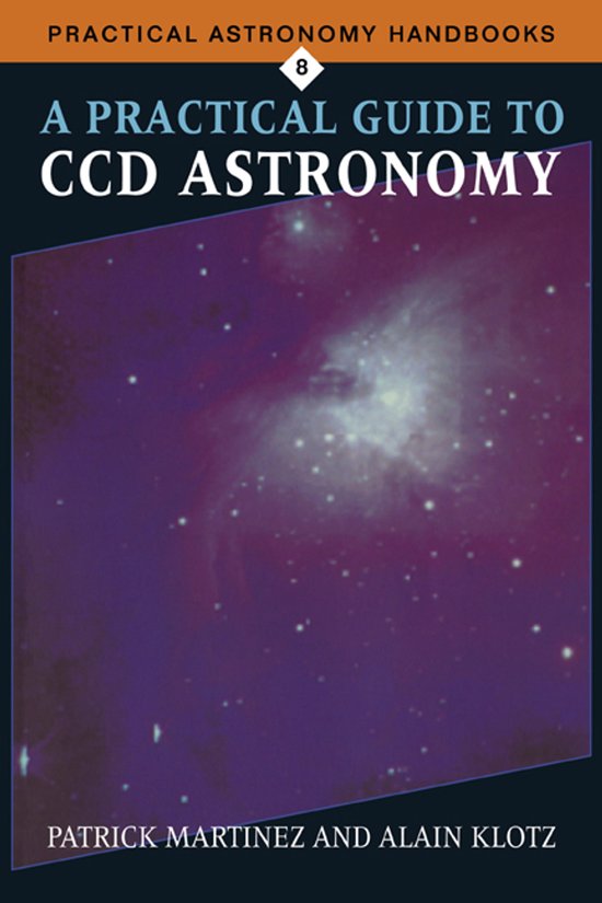 Practical Astronomy HandbooksSeries Number 8-A Practical Gui ... - cover