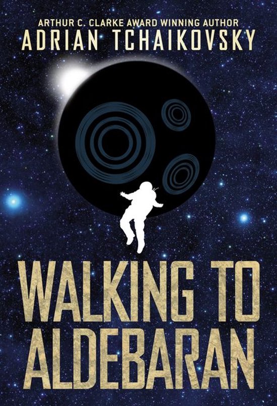 Terrible Worlds: Destinations 1 - Walking to Aldebaran - cover