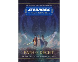 Star Wars The High Republic: Path Of Deceit