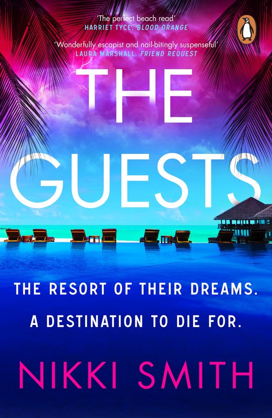 Boekcover: THE GUESTS, resort aan het zwembad, Nikki Smith