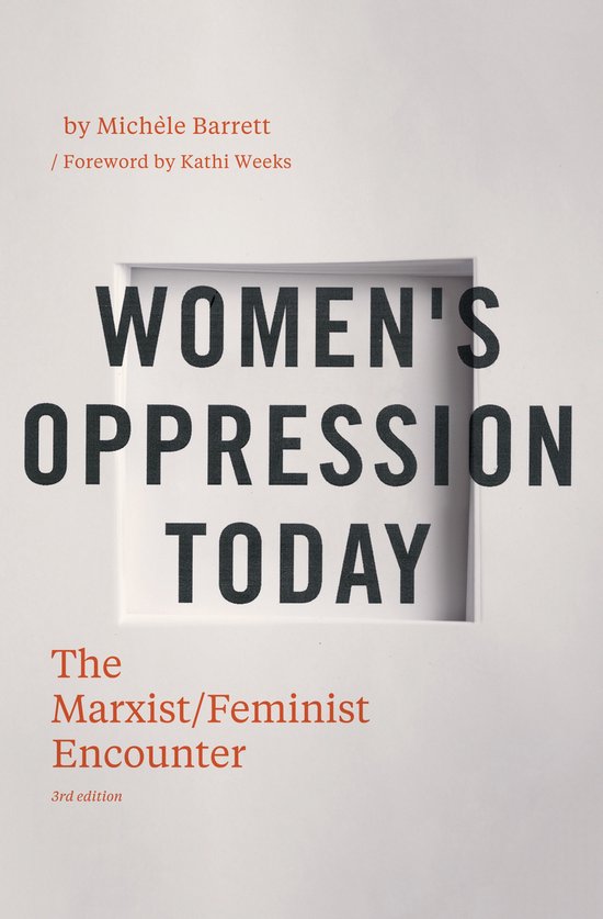 Couverture du livre "Women's Oppression Today: The Marxist/Feminist Encounter" par Michèle Barrett. Texte noir et rouge sur fond blanc.
