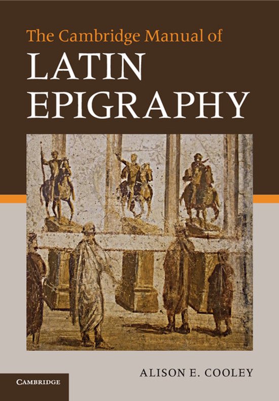 Cambridge Handbook To Latin Epigraphy - cover